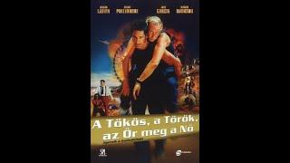 A tökös, a török, az őr meg a nő, 2002 Teljes film Magyarul.