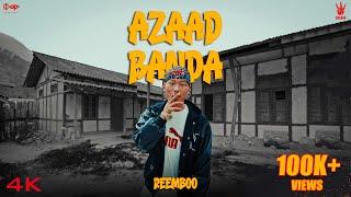 Azaad Banda - Reemboo | Official Music Video | Dhh