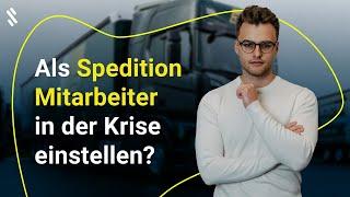 Herausfordernde Zeiten im Recruiting für Speditionen & Logistiker