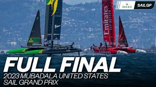 Full Final | 2023 Mubadala United States Sail Grand Prix |  v  v  | SailGP