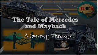 The Tale of Mercedes and Maybach