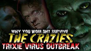 Why You Wouldn't Survive The Crazies' Trixie Virus Outbreak