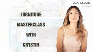 Furniture Masterclass with Crystin