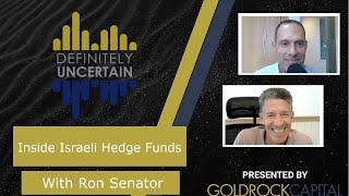 Inside Israeli Hedge Funds - Episode 84