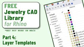 FREE Jewelry CAD Library for Rhino | Part 4: Layer Templates