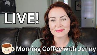 LIVE Morning Coffee with Jenny Mitich!