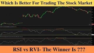 RSI vs RVI? Which Is Better For Trading The Stock Market?