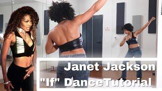 Janet Jackson "If" Dance Break Tutorial | Niara Rani