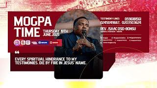 ELIMINATING HINDRANCES TO YOUR TESTIMONIES || MOGPA TIME WITH REV O B || 19 - 06 - 2025
