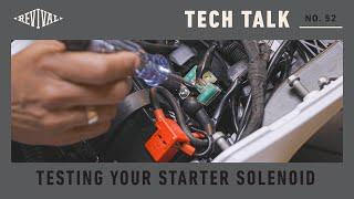 How to Test Your Motorcycle's Starter Solenoid  // Revival Cycles Tech Talk # 52