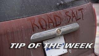 Road Salt and Rust Proofing - Tip of The Week