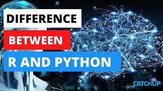 R vs Python For Data Science