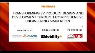 Webinar: Transforming EV Product Design & Development Through Simulation