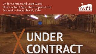 Discussion on Under Contract Documentary