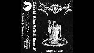 TOTENWITCH- Reborn To Death (Raw Black Metal, Black Metal, Melodic Raw black metal, Dungeon Synth)