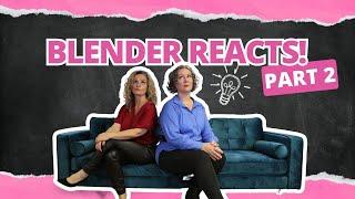 Blender Reacts 2: Good, Bad, and Ugly Marketing Advice