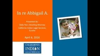 ICWA Webinar #2 Abigail A