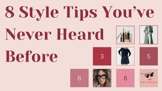 Style Tips You've Never Heard Before | Life-Changing!