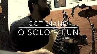 Cotidiano “O Solo + Fun” Júlio Cezar...