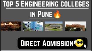 Top 5 Engineering Colleges in PuneFor Direct Admission 