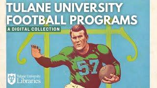 Tulane University Football Programs - A Digital Collection