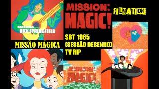 ⭐FILMATION⭐MISSÃO MÁGICA⭐ 1985 TV RIP MUSICAL LONGO - SBT / GRAVAÇÃO DA ÉPOCA