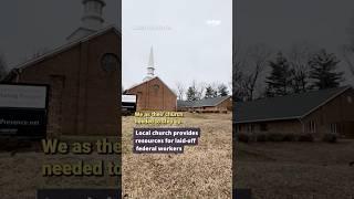 Faith in action: Northern Va. church provides resources for laid-off federal workers #federal