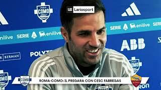 CESC FABREGAS prima di Roma-Como