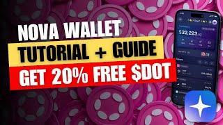 Nova Wallet Tutorial & Guide! Unlock 20%+ DOT Returns for Free