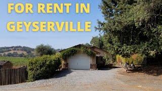 For Rent: 22565 River Road, Geyserville, CA (Wine Country)