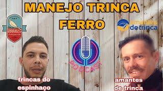 Live.TRINCA FERRO DICAS E MANEJOS