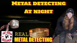 NIGHT TIME METAL DETECTING..