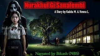 Manipuri Horror Story “Nurakhul Gi Sanalembi” || Manipuri Full Horror Story || NBS’s Collection