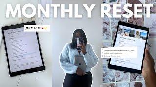 JULY MONTHLY RESET ️ | plan + prep for the new month