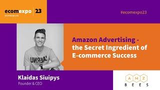 Amazon Advertising - the Secret Ingredient of E-commerce Success (LT subtitles) | Klaidas Siuipys