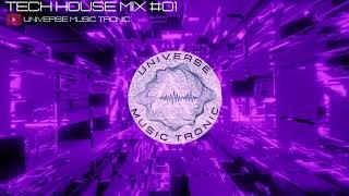 Pure Groove Tech House Mix #01 - Universe Music Tronic