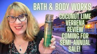 Bath & Body Works Coconut Lime Verbena Mist Review for SAS