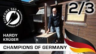 Champions of Germany - Hardy KRUGER - Top Pigeon Fancier - PART 2/3 Black Line Dynasty