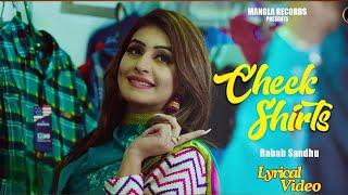 Check Shirts -Lyrical Video | Rabab Sandhu | Latest Punjabi Songs 2024 | Mehak Rose | Mangla Records