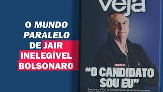 EX-PRESIDENTE INELEGÍVEL FALA BEM DE SI MESMO PARA A 'VEJA' E APOSTA NA ANISTIA | Cortes 247