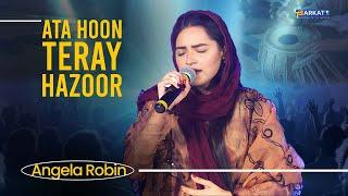 Ata Hoon Tere Hazoor | Angela Robin | Geet | Pastor Salik John Barkat | Barkat TV