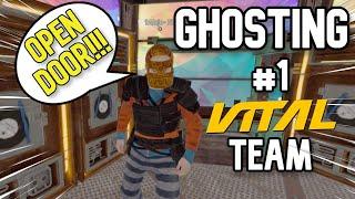 GHOSTING The #1 VITAL Team Until They RAGE QUIT