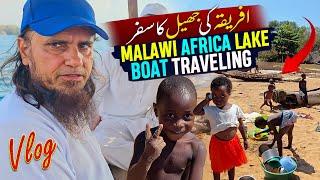 Malawi Africa Lake Boat Traveling - Mufti Tariq Masood Vlogs