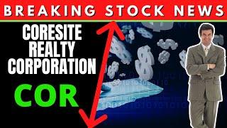 COR (#COR) COR Stock News Today| INVESTOR ALERT CoreSite Realty Corporation Investigation $COR Stock