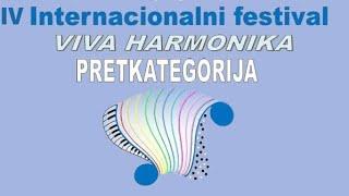 IV Internacionalni festival Viva harmonika 2021.- PRETKATEGORIJA