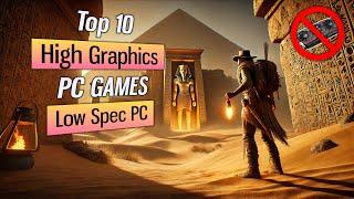 Top 10 Low-Spec PC Games That Feel Like AAA Titles