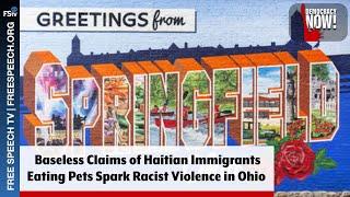 Democracy Now! | Baseless Claims of Haitian Immigrants Eating Pets Spark Racist Violence in Ohio