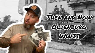 WWII Then and Now in Oldenburg/Germany