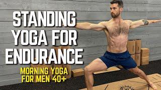 Standing Morning Yoga | Endurance-Focused Routine for Men 40+