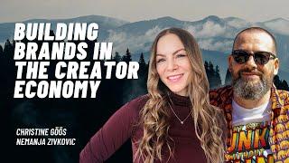 Building Brands in The Creator Economy - Christine Göös